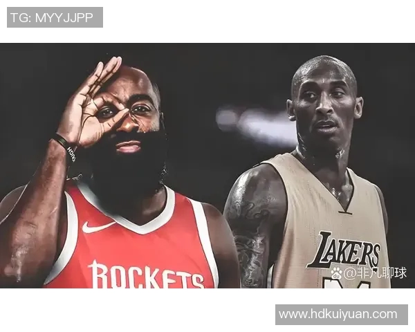 科比与哈登职业生涯数据对比分析谁才是更强的得分机器